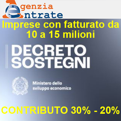 AGENZIA_DELLE_ENTRATE_Imprese_con_fatturato_da_10_a_15_milioni_CONTRIBUTO_DECRETO_SOSTEGNI