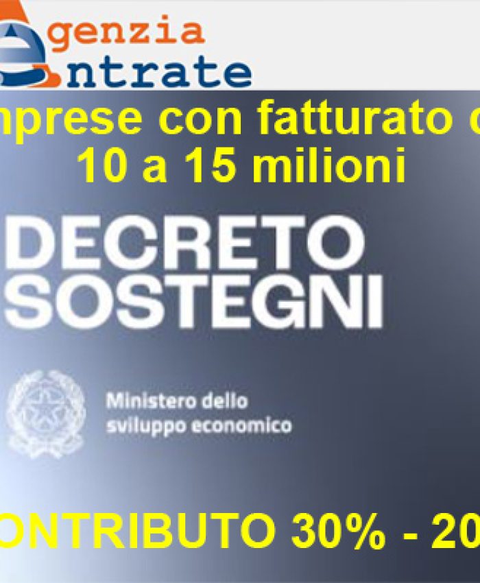 AGENZIA_DELLE_ENTRATE_Imprese_con_fatturato_da_10_a_15_milioni_CONTRIBUTO_DECRETO_SOSTEGNI