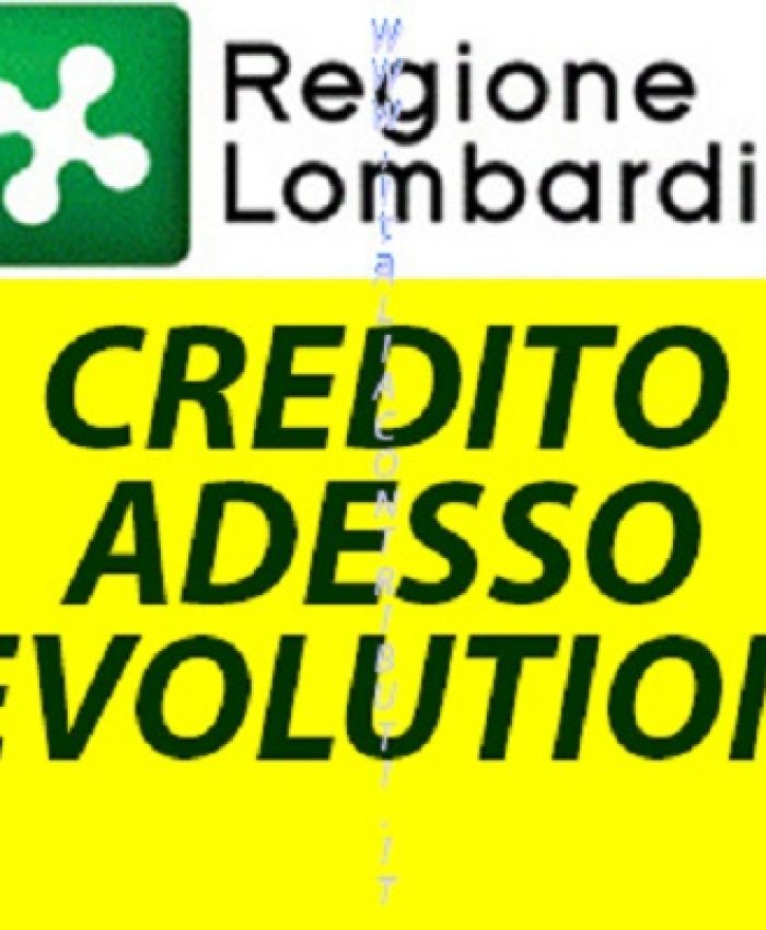 LOMBARDIA_CREDITO_ADESSO_EVOLUTION_400