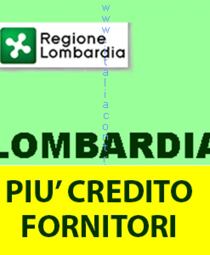 LOMBARDIA PIU’ CREDITO FORNITORI