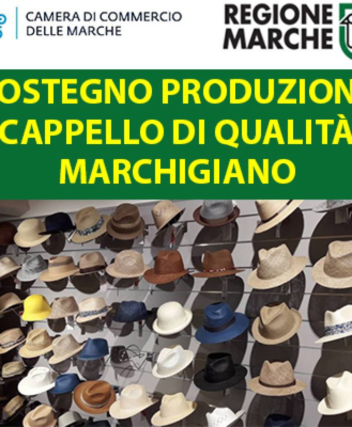 SOSTEGNO_ALLA_PRODUZIONE_DEL_CAPPELLO_DI_QUALITÀ_MARCHIGIANO