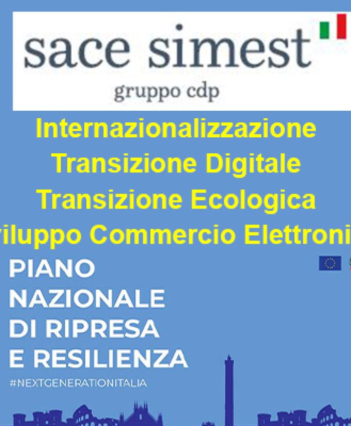 simest_e_PNRR_-_Internazionalizzazione_Transizione_Digitale_Transizione_ecologica_e_Sviluppo_Commercio_Elettronico